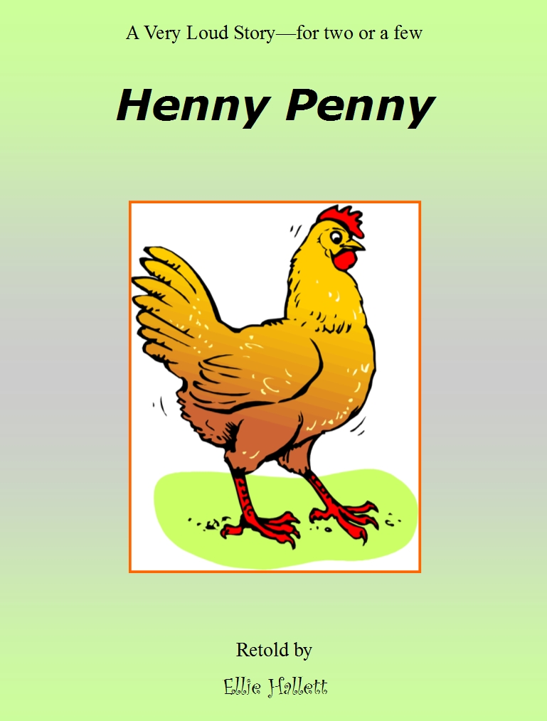 Henny Penny - rewritten as a partner play be Ellie Hallett